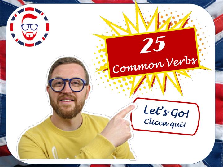 I 25 verbi più importanti ed usati